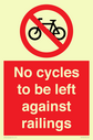 no-cycles-to-be-left-against-railings~